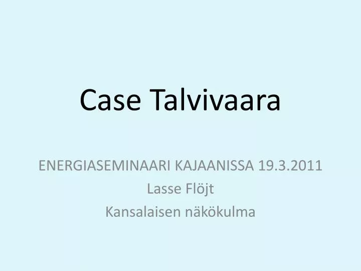 case talvivaara