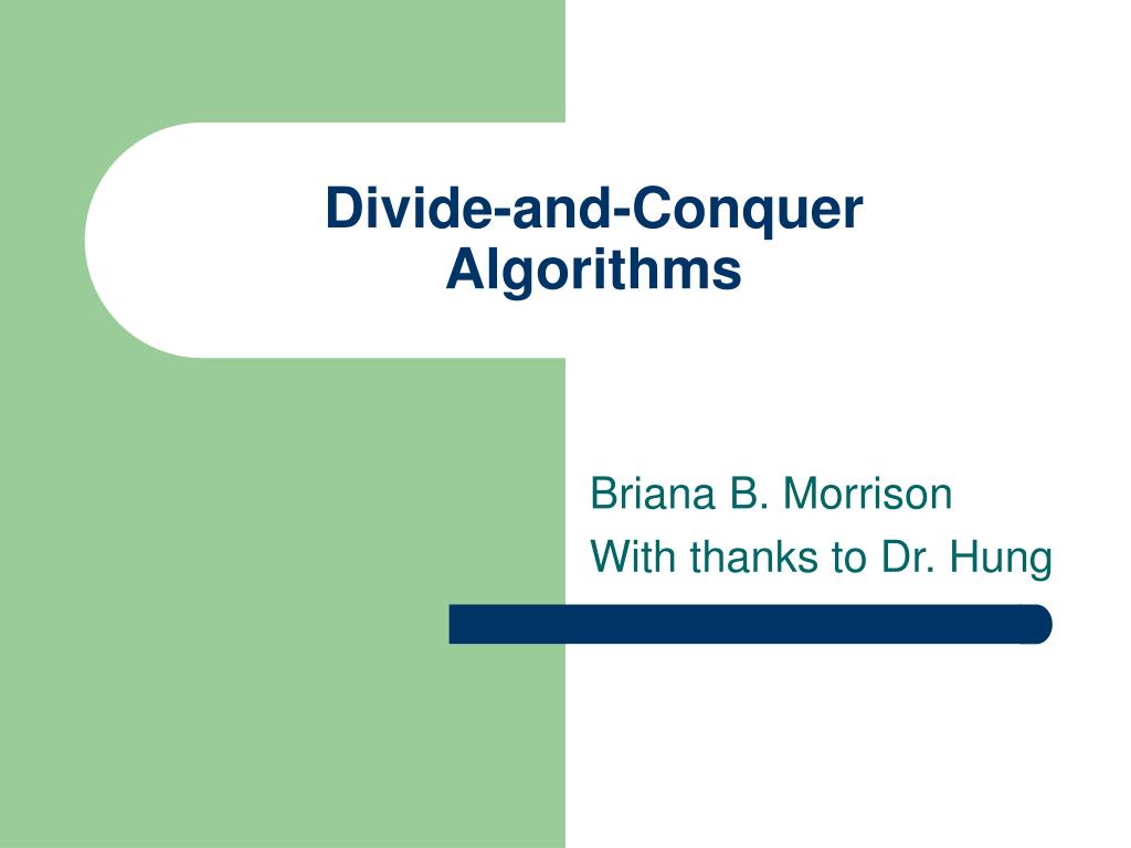 PPT - Divide-and-Conquer Algorithms PowerPoint Presentation, free ...