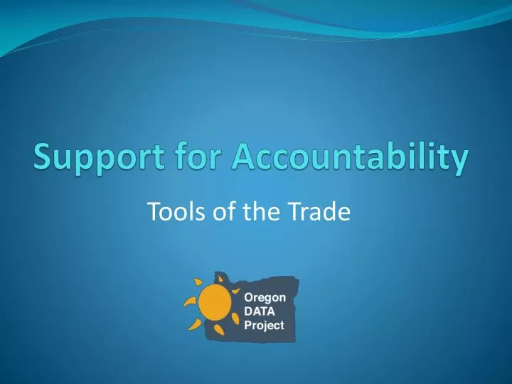 support for accountability