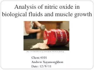 Analysis of nitric oxide in biological fluids and muscle growth