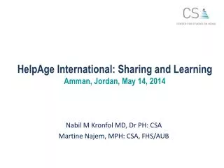 HelpAge International: Sharing and Learning Amman, Jordan, May 14, 2014