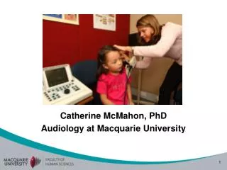 Catherine McMahon, PhD Audiology at Macquarie University