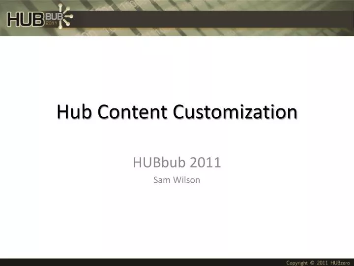 hub content customization