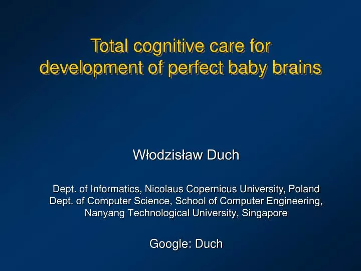total cognitive care for development of perfect baby brains