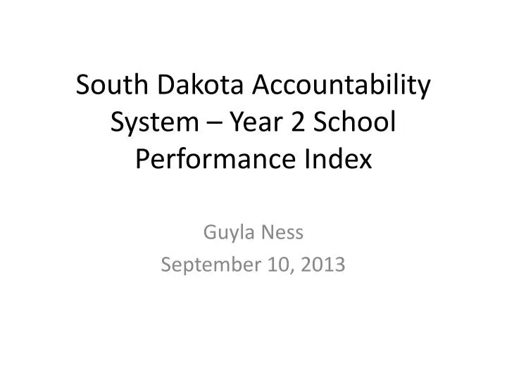south dakota accountability system year 2 school performance index