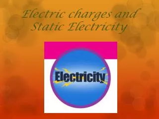 electric charges and static electricity