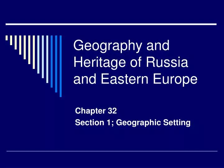 geography and heritage of russia and eastern europe