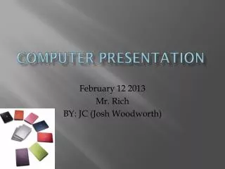 Computer Presentation