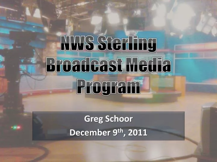 nws sterling broadcast media program