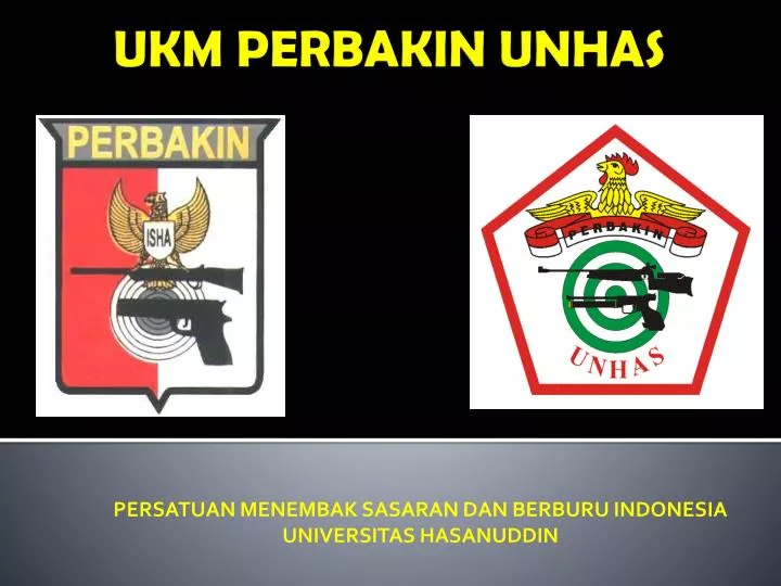 persatuan menembak sasaran dan berburu indonesia universitas hasanuddin