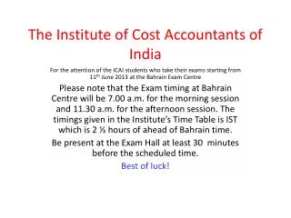 The Institute of Cost Accountants of India
