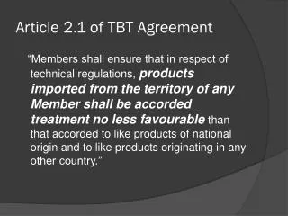 Article 2.1 of TBT Agreement