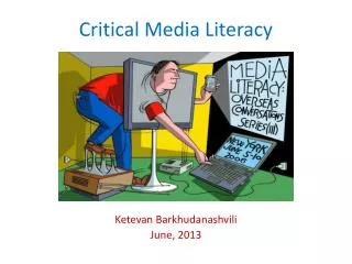 Critical Media Literacy