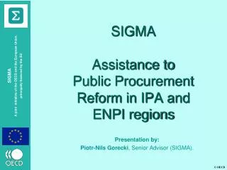 SIGMA Assistance to Public Procurement Reform in IPA and ENPI regions