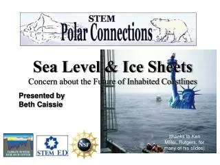 Sea Level &amp; Ice Sheets Concern about the Future of Inhabited Coastlines