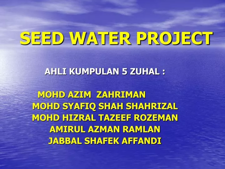seed water project