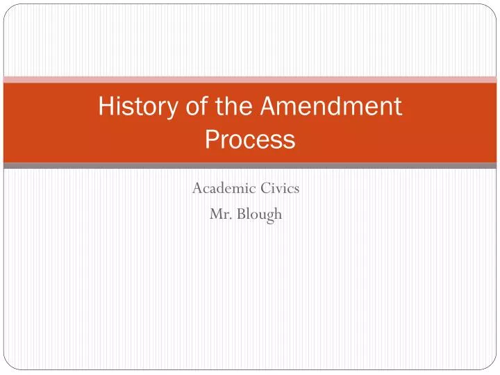 history of the amendment process
