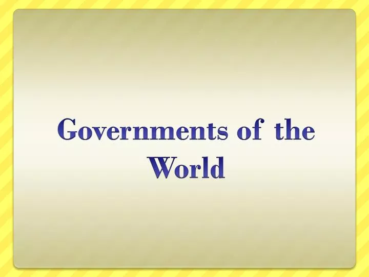 governments of the world