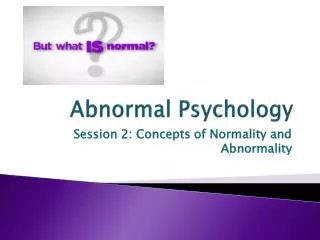 Abnormal Psychology