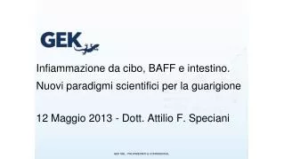 Infiammazione da cibo, BAFF e intestino. Nuovi paradigmi scientifici per la guarigione