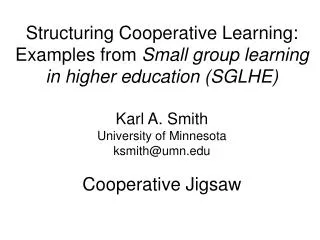 Structuring Cooperative Learning: Examples from Small group learning in higher education (SGLHE)