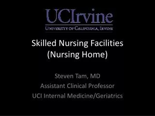 Skilled Nursing Facilities (Nursing Home)