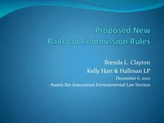 Proposed New Railroad Commission Rules