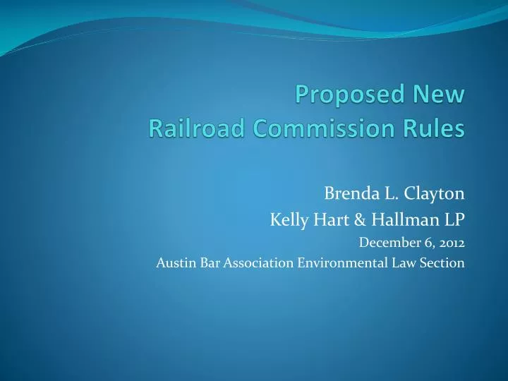 proposed new railroad commission rules