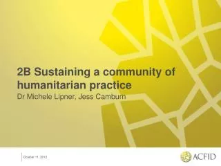 2B Sustaining a community of humanitarian practice