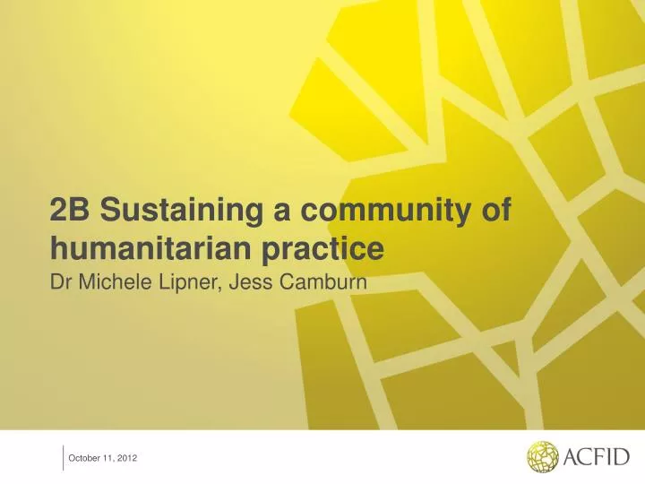 2b sustaining a community of humanitarian practice