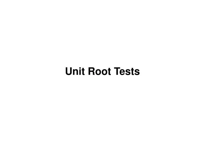 unit root tests
