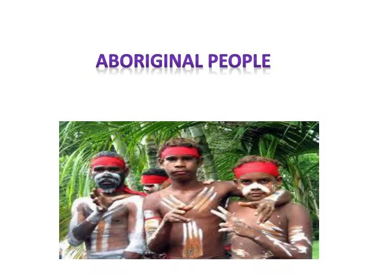 aboriginal people