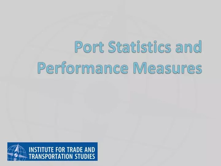 port statistics and performance measures