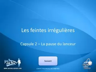 les feintes irr guli res