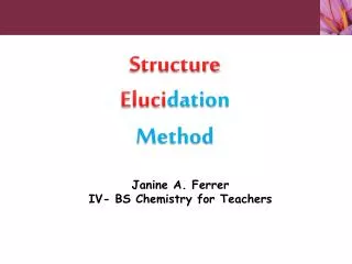 Structure Eluci dation Method