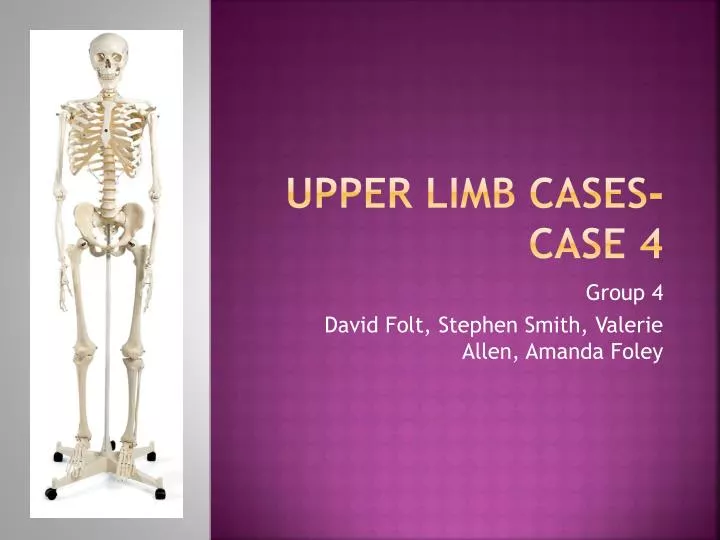 upper limb cases case 4