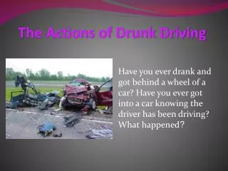 The Actions of Drunk Driving