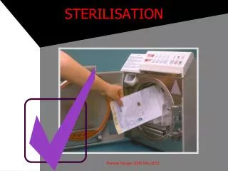 STERILISATION