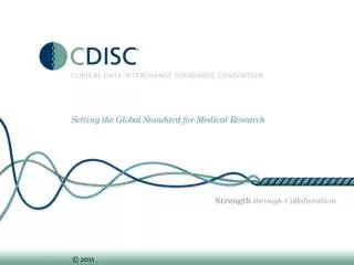CDISC: Global Approach