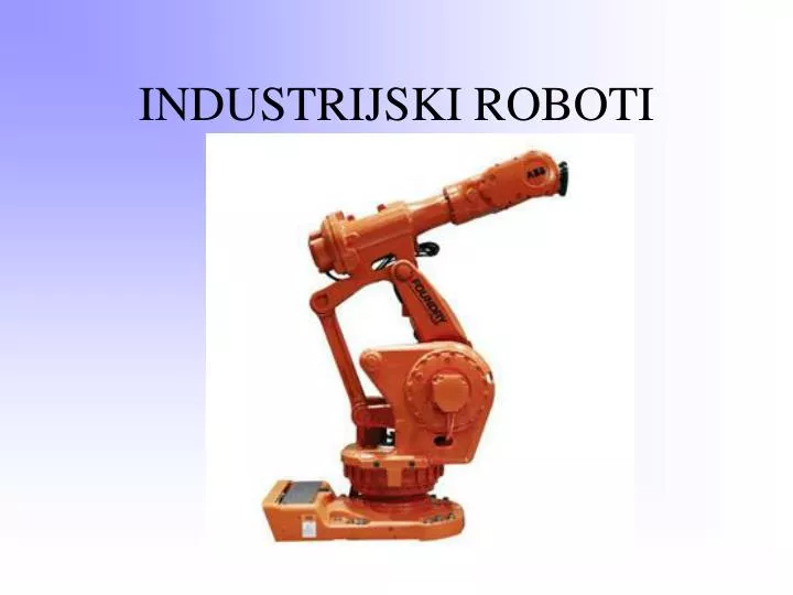 industrijski roboti