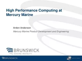 High Performance Computing at Mercury Marine
