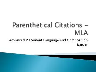 Parenthetical Citations - MLA