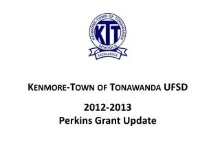 2012-2013 Perkins Grant Update