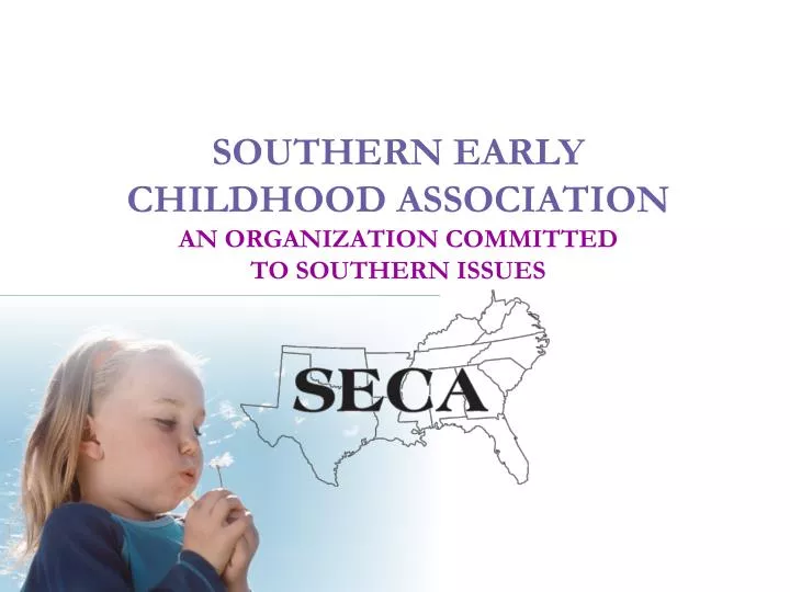 southern early childhood association an organization committed to southern issues