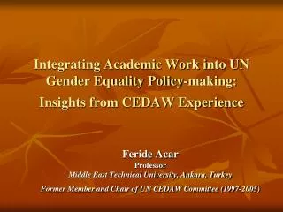 Integrating Academic Work into UN Gender Equality Policy-making: Insights from CEDAW Experience