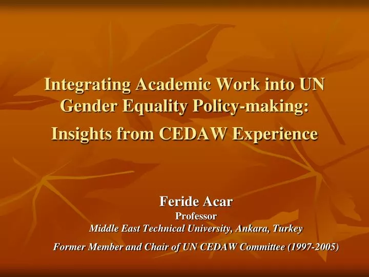 integrating academic work into un gender equality policy making insights from cedaw experience