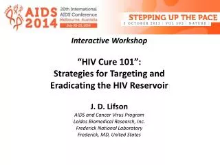 Interactive Workshop “HIV Cure 101”: Strategies for Targeting and