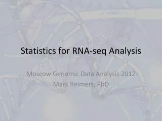 Statistics for RNA- seq Analysis