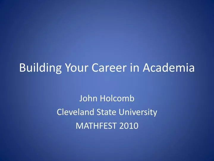 building your career in academia