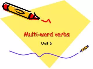Multi-word verbs